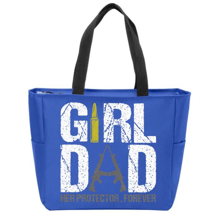 GirlDad Her Protector Forever Funny Father Zip Tote Bag