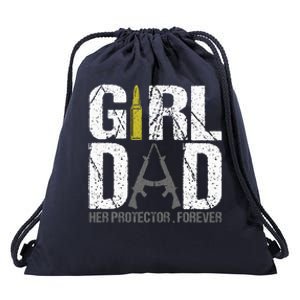 GirlDad Her Protector Forever Funny Father Drawstring Bag