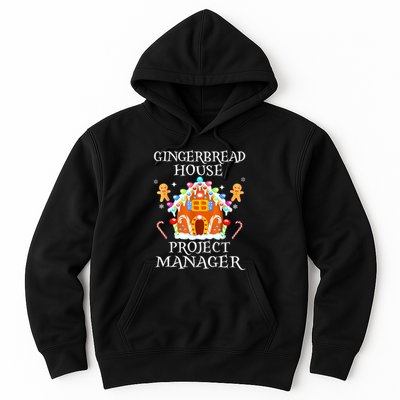 Gingerbread House Project Manager Decorating Baking Xmas Hoodie