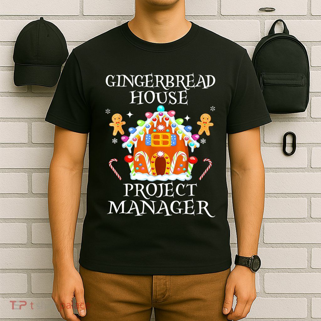 Gingerbread House Project Manager Decorating Baking Xmas T-Shirt