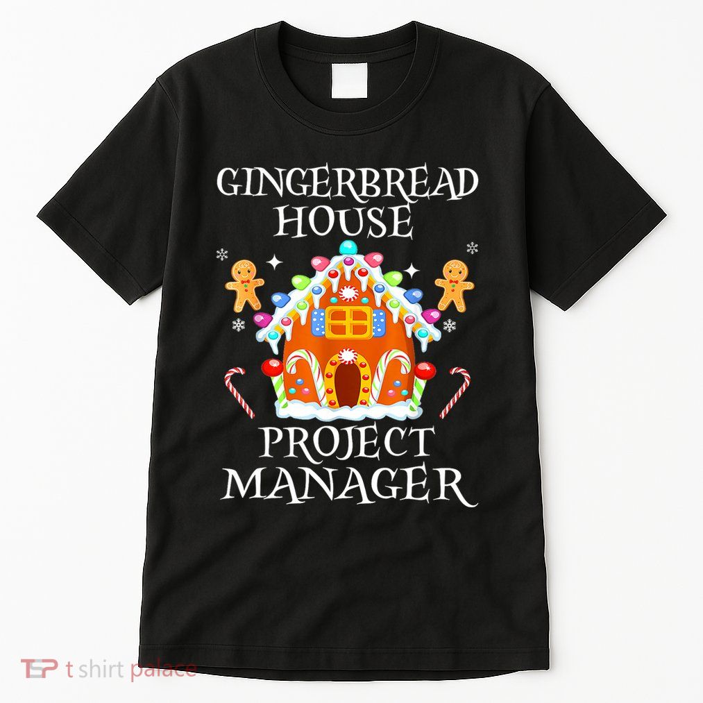 Gingerbread House Project Manager Decorating Baking Xmas Tall T-Shirt