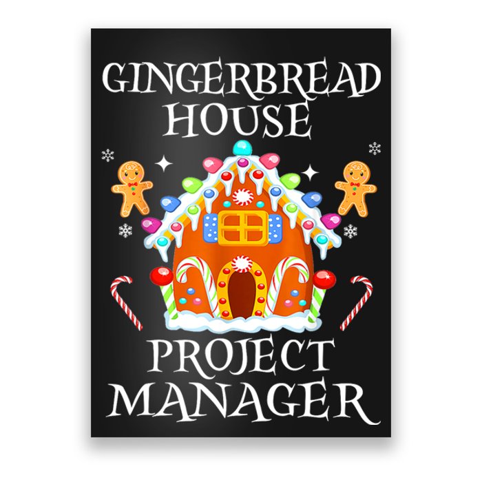 Gingerbread House Project Manager Decorating Baking Xmas Poster