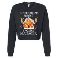 Gingerbread House Project Manager Decorating Baking Xmas Cropped Pullover Crew