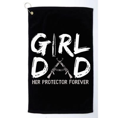 GirlDad Her Protector Forever Funny Father Golf Towel
