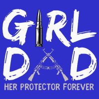 GirlDad Her Protector Forever Funny Father Button