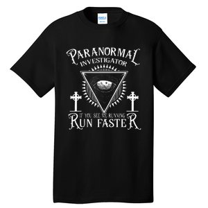 Ghost Hunter Paranormal Investigator Tall T-Shirt