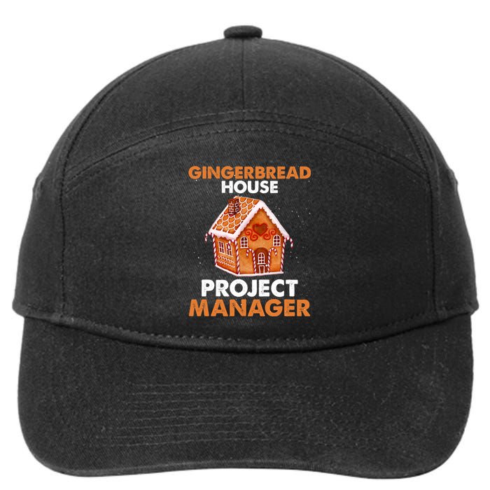 Gingerbread House Project Manager Baking Xmas Funny 7-Panel Snapback Hat