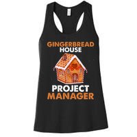 Gingerbread House Project Manager Baking Xmas Funny Women's Racerback Tank