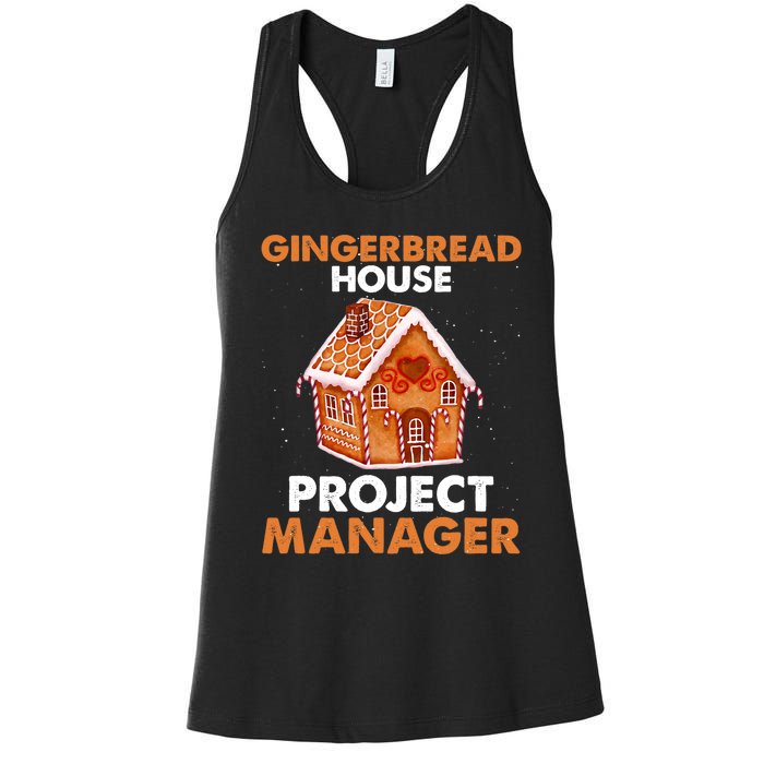 Gingerbread House Project Manager Baking Xmas Funny Women's Racerback Tank