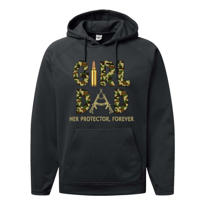 GirlDad Her protector Forever Proud Fathers Day Performance Fleece Hoodie