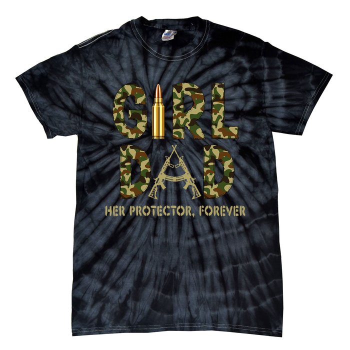 GirlDad Her protector Forever Proud Fathers Day Tie-Dye T-Shirt