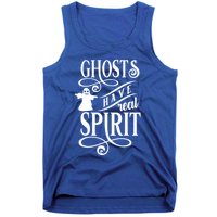 Ghosts Have Real Spirit Funny Halloween Cute Gift Tank Top