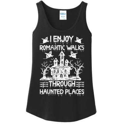 Ghost Hunting Romantic Walks Through Haunted Places Ladies Essential Tank