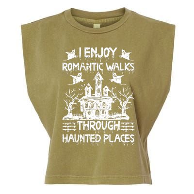 Ghost Hunting Romantic Walks Through Haunted Places Garment-Dyed Women's Muscle Tee