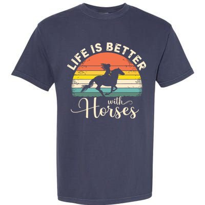 Girl Horse Riding Vintage Life Is Better With Horses Garment-Dyed Heavyweight T-Shirt