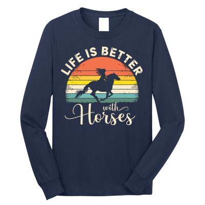 Girl Horse Riding Vintage Life Is Better With Horses Long Sleeve Shirt