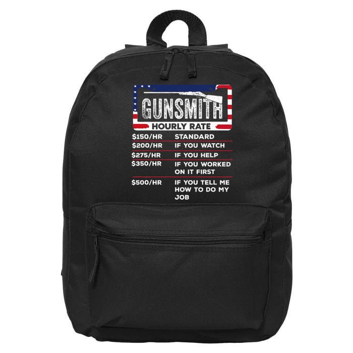 Gunsmith Hourly Rate.Gunsmith Funny Gunsmithing Gun 16 in Basic Backpack