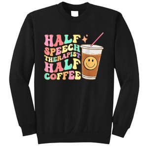 Groovy Half Speech Therapist Half Coffee SLP Speech Therapy Sweatshirt