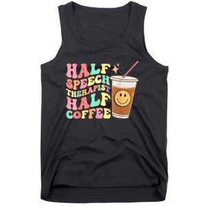 Groovy Half Speech Therapist Half Coffee SLP Speech Therapy Tank Top