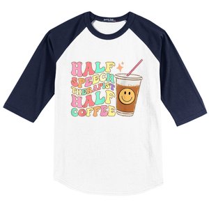 Groovy Half Speech Therapist Half Coffee SLP Speech Therapy Baseball Sleeve Shirt