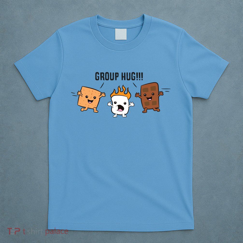 Group Hug S'mores Campfire Marshmallow Chocolate Smores Funny Gift T-Shirt