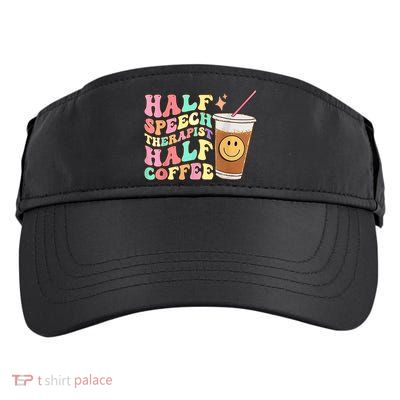 Groovy Half Speech Therapist Half Coffee SLP Speech Therapy Adult Drive Performance Visor