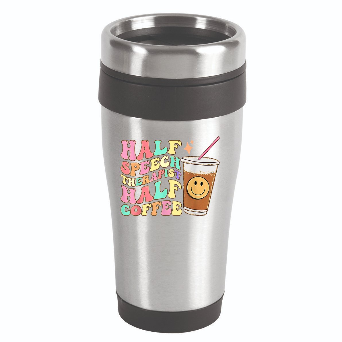Groovy Half Speech Therapist Half Coffee SLP Speech Therapy 16oz Travel Tumbler