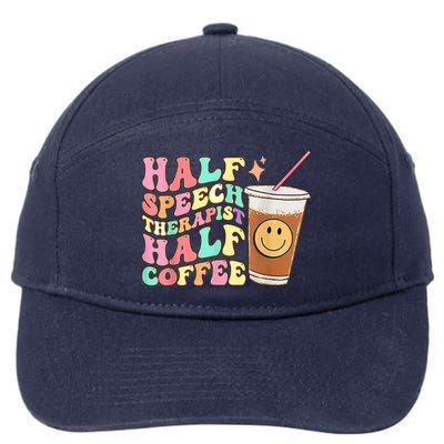 Groovy Half Speech Therapist Half Coffee SLP Speech Therapy 7-Panel Snapback Hat