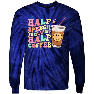 Groovy Half Speech Therapist Half Coffee SLP Speech Therapy Tie-Dye Long Sleeve Shirt