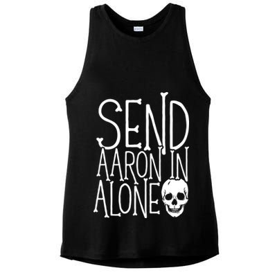 Ghost Hunting Send Aaron In Alone Ghost Hunter Halloween Ladies PosiCharge Tri-Blend Wicking Tank