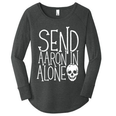 Ghost Hunting Send Aaron In Alone Ghost Hunter Halloween Women's Perfect Tri Tunic Long Sleeve Shirt