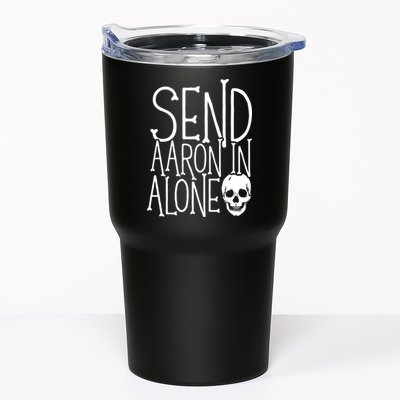 Ghost Hunting Send Aaron In Alone Ghost Hunter Halloween Tumbler