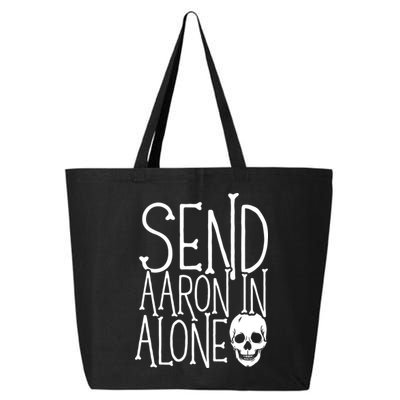 Ghost Hunting Send Aaron In Alone Ghost Hunter Halloween 25L Jumbo Tote