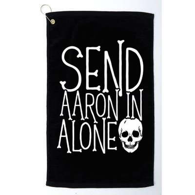 Ghost Hunting Send Aaron In Alone Ghost Hunter Halloween Golf Towel
