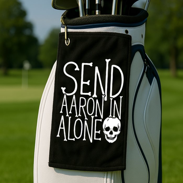 Ghost Hunting Send Aaron In Alone Ghost Hunter Halloween Golf Towel