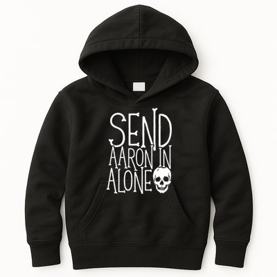 Ghost Hunting Send Aaron In Alone Ghost Hunter Halloween Kids Hoodie