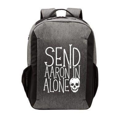 Ghost Hunting Send Aaron In Alone Ghost Hunter Halloween Vector Backpack