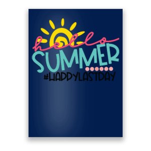 Graduation Hello Summer Happy Last Day Teacher Poster