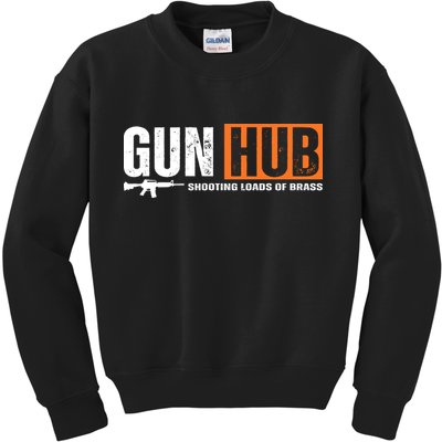 Gun Hub Shooting Loads Of Brass Kids Sweatshirt