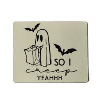 Ghosts Halloween So I Creep Yeahhh Halloween Spooky Season Mousepad