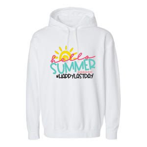 Graduation Hello Summer Happy Last Day Teacher Garment-Dyed Fleece Hoodie