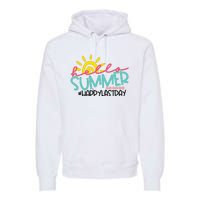 Graduation Hello Summer Happy Last Day Teacher Premium Hoodie