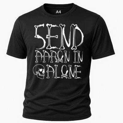 Ghost Hunting Send Aaron In Alone Halloween Performance Shirt