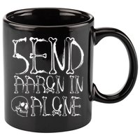 Ghost Hunting Send Aaron In Alone Halloween 11oz C Handle Ceramic Mug