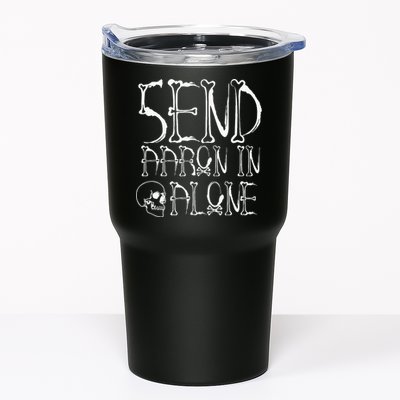 Ghost Hunting Send Aaron In Alone Halloween Tumbler