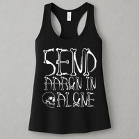 Ghost Hunting Send Aaron In Alone Halloween Womens Tank Top