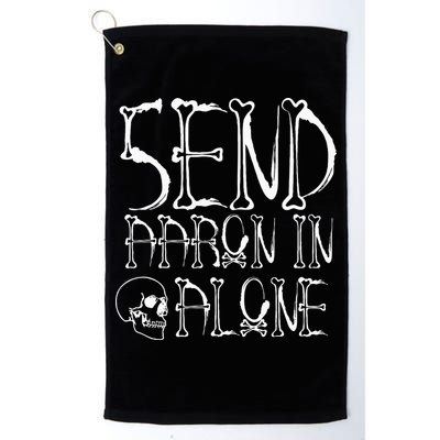 Ghost Hunting Send Aaron In Alone Halloween Golf Towel