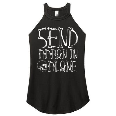 Ghost Hunting Send Aaron In Alone Halloween Women's Perfect Tri Rocker Tank
