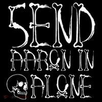 Ghost Hunting Send Aaron In Alone Halloween Full Zip Hoodie