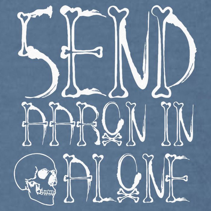 Ghost Hunting Send Aaron In Alone Halloween Garment-Dyed Sweatshirt